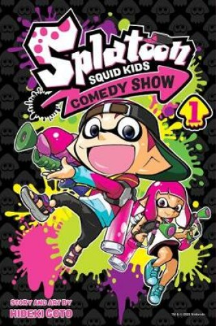 Cover of Splatoon: Squid Kids Comedy Show, Vol. 1