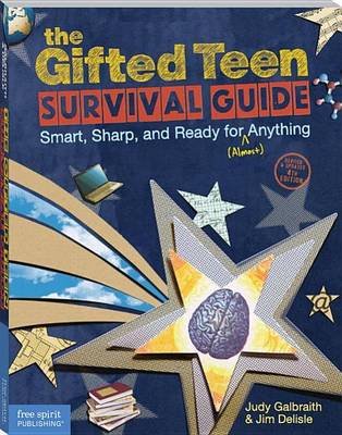 Book cover for Gifted Teen Survival Guide, The: Smart, Sharp, and Ready for (Almost) Anything