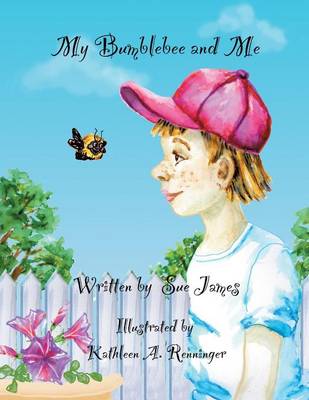 Book cover for My Bumblebee and Me