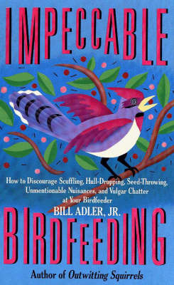 Book cover for Impeccable Birdfeeding