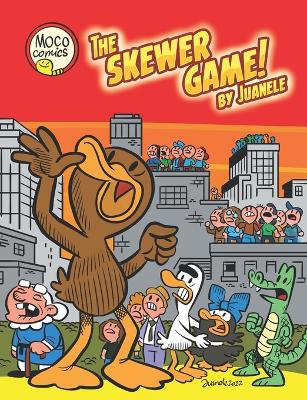 Book cover for The Skewer Game!