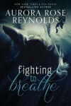 Book cover for Fighting to Breathe