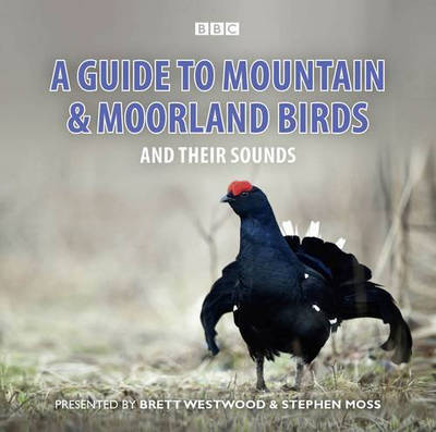 Book cover for A Guide To Mountain And Moorland Birds And Their Sounds