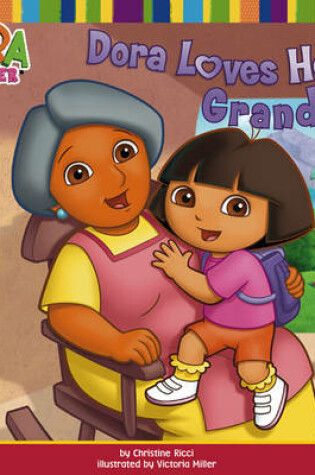 Cover of Dora Loves Her Grandma