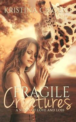 Book cover for Fragile Creatures