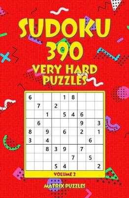 Book cover for Sudoku 390 Very Hard Puzzles