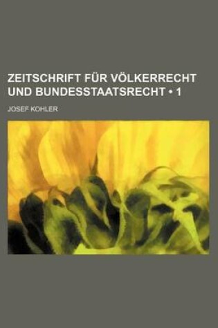 Cover of Zeitschrift Fur V Lkerrecht Und Bundesstaatsrecht (1)