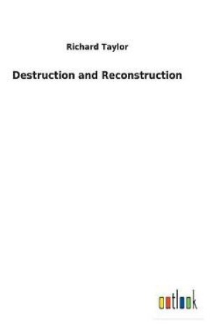 Cover of Destruction and Reconstruction