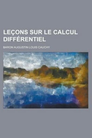 Cover of Lecons Sur Le Calcul Differentiel