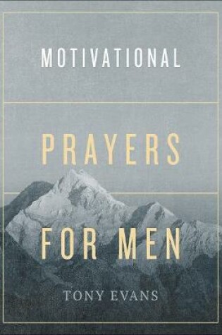 Cover of Motivational Prayers for Men