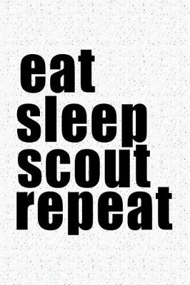 Book cover for Eat Sleep Scout Repeat