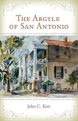 Book cover for The Argyle of San Antonio