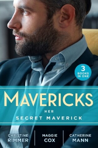 Cover of Mavericks: Her Secret Maverick
