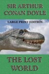 Book cover for The Lost World - Large Print Edition