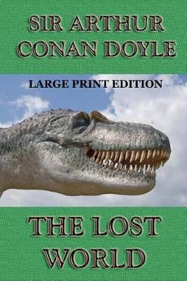 Cover of The Lost World - Large Print Edition