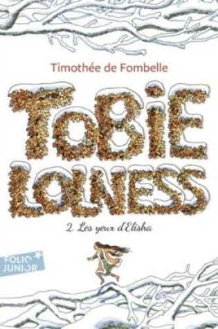 Cover of Tobie Lolness 2/Les yeux d'Elisha