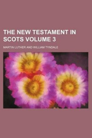 Cover of The New Testament in Scots Volume 3