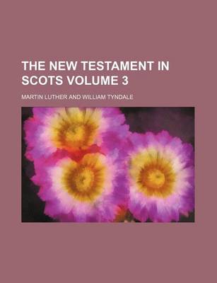 Book cover for The New Testament in Scots Volume 3