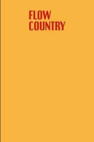 Cover of Flow Country