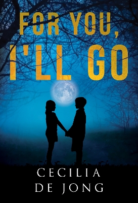 Book cover for For You, I'll Go