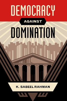 Book cover for Democracy Against Domination