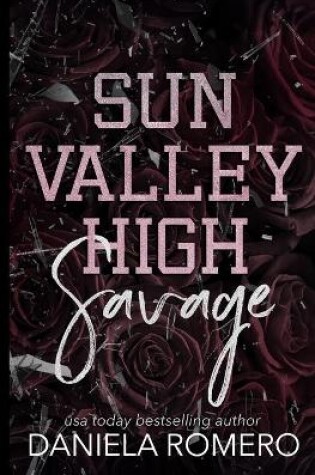 Cover of Sun Valley High Savage