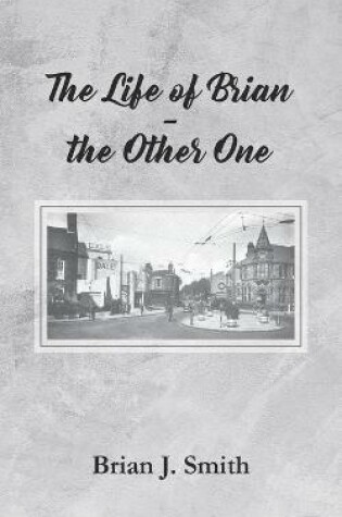 Cover of The Life of Brian - the Other One