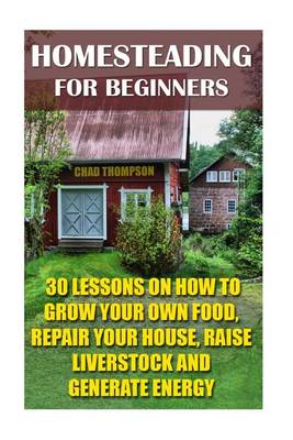 Book cover for Homesteading for Beginners