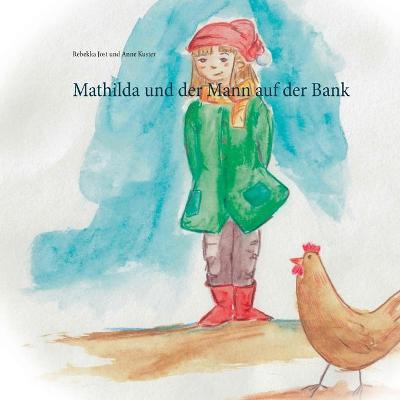 Book cover for Mathilda und der Mann auf der Bank