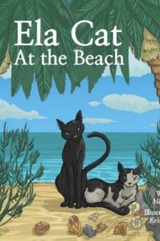Cover of Ela Cat at the Beach