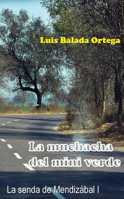 Book cover for La Muchacha del Mini Verde