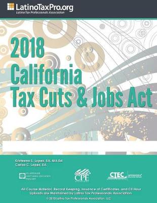 Book cover for 2018 California Tax Cuts & Jobs ACT