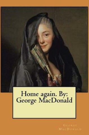 Cover of Home again. By