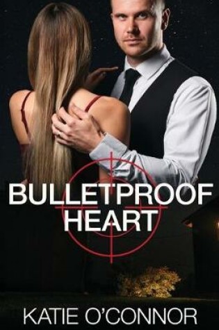 Cover of Bulletproof Heart