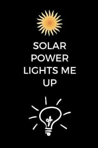 Cover of Solar Power Lights Me Up