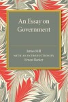 Book cover for An Essay on Government