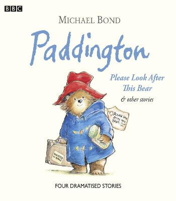 Book cover for Paddington Please Look After This Bear & Other Stories