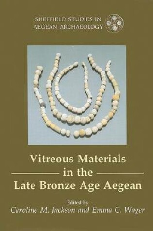 Cover of Vitreous Materials in the Late Bronze Age Aegean