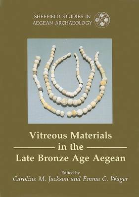 Cover of Vitreous Materials in the Late Bronze Age Aegean