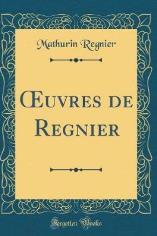 Cover of uvres de Regnier (Classic Reprint)