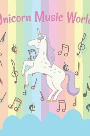 Cover of Unicorn Music World