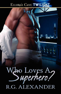 Book cover for Who Loves a Superhero?