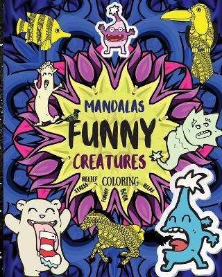 Book cover for Mandalas Funny Creatures