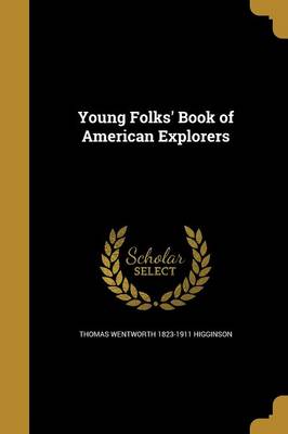 Book cover for Young Folks' Book of American Explorers