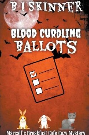 Cover of Blood Curdling Ballots