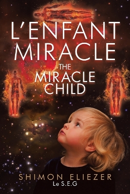 Book cover for L'enfant Miracle THE MIRACLE CHILD
