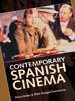 Book cover for Contemporary Spanish Cinema