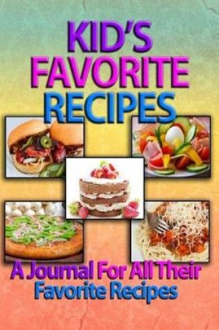 Cover of Kid's Favorite Recipes