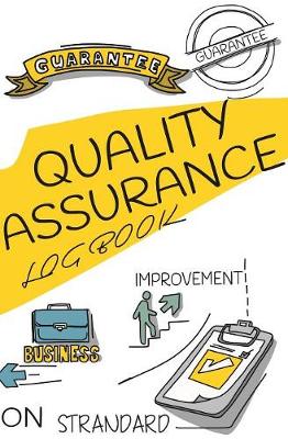 Book cover for Quality Assurance Log Book