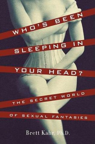 Cover of Who's Been Sleeping in Your Head